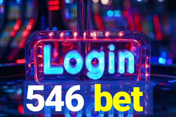 546 bet